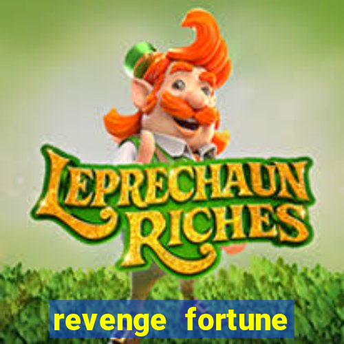 revenge fortune tiger 2